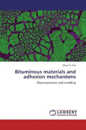 Bituminous materials and adhesion mechanisms 