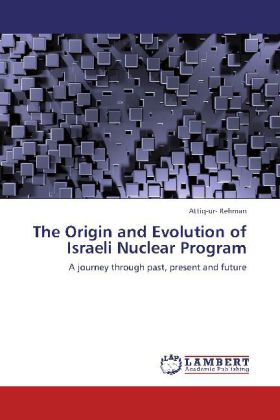 The Origin and Evolution of Israeli Nuclear Program 