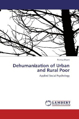 Dehumanization of Urban and Rural Poor 