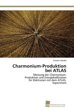 Charmonium-Produktion bei ATLAS 