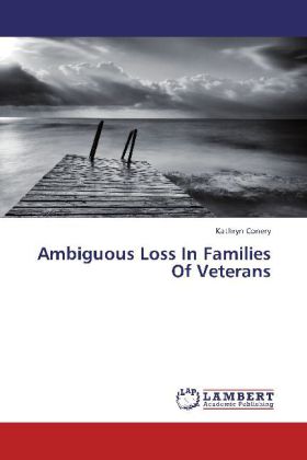 Ambiguous Loss In Families Of Veterans 
