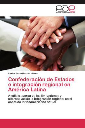 Confederación de Estados e integración regional en América Latina 