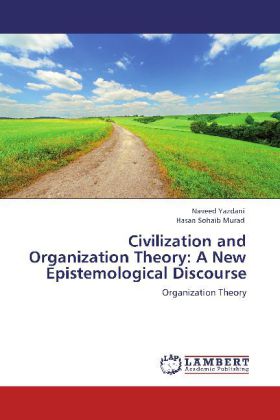 Civilization and Organization Theory: A New Epistemological Discourse 