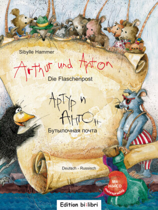 Arthur und Anton: Die Flaschenpost, Deutsch-Russisch, m. Audio-CD