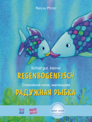 Schlaf gut, kleiner Regenbogenfisch, Deutsch-Russisch 