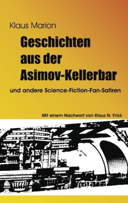 Geschichten aus der Asimov-Kellerbar 