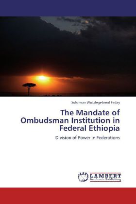 The Mandate of Ombudsman Institution in Federal Ethiopia 