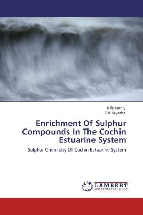 Enrichment Of Sulphur Compounds In The Cochin Estuarine System 