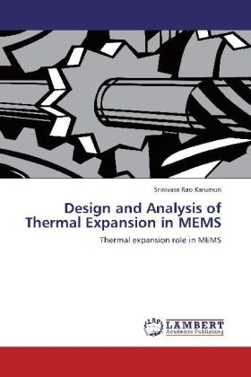 Design and Analysis of Thermal Expansion in MEMS 