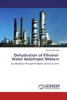Dehydration of Ethanol-Water Azeotropic Mixture 