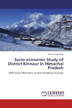 Socio-economic Study of District Kinnaur in Himachal Pradesh 