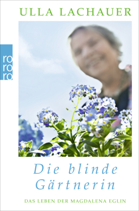 Die blinde Gärtnerin 