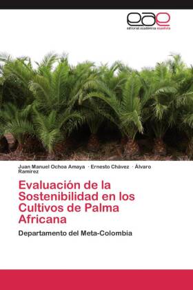 Evaluación de la Sostenibilidad en los Cultivos de Palma Africana 