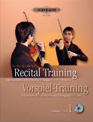Recital Training. Vorspiel-Training, für Violine, m. 2 Audio-CDs