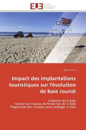 Impact des implantations touristiques sur l'évolution de baie Jounié 