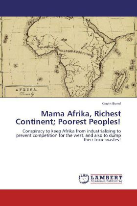 Mama Afrika, Richest Continent; Poorest Peoples! 