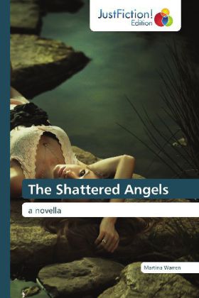 The Shattered Angels 