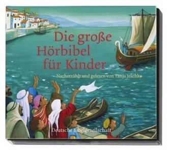 Die große Hörbibel für Kinder, 2 Audio-CDs