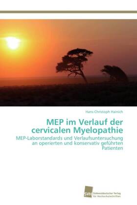 MEP im Verlauf der cervicalen Myelopathie 