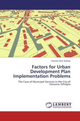 Factors for Urban Development Plan Implementation Problems 