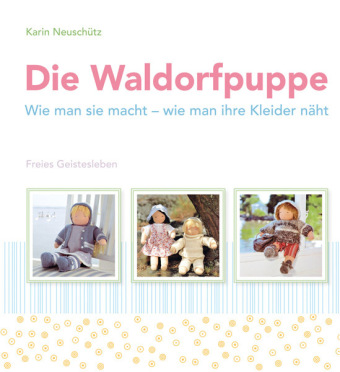 Die Waldorfpuppe 