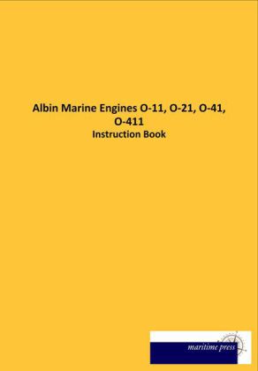 Albin Marine Engines O-11, O-21, O-41, O-411 