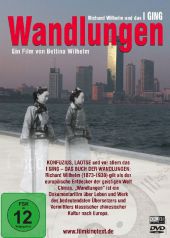 Wandlungen - Richard Wilhelm und das I GING, 1 DVD