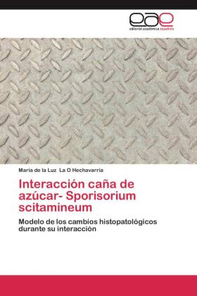 Interacción caña de azúcar- Sporisorium scitamineum 