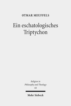 Ein eschatologisches Triptychon 