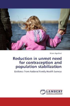 Reduction in unmet need for contraception and population stabilization 