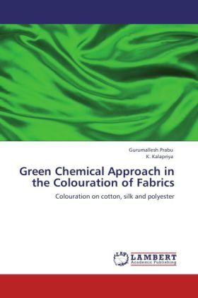 Green Chemical Approach in the Colouration of Fabrics 