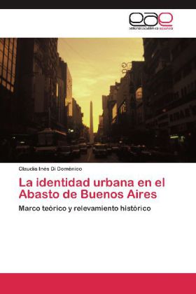 La identidad urbana en el Abasto de Buenos Aires 