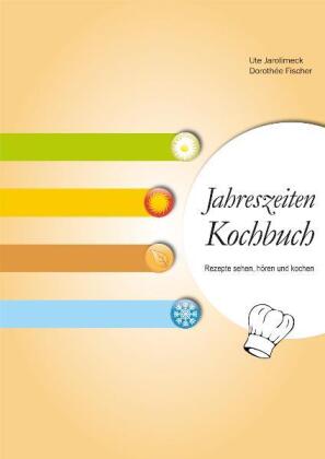 Jahreszeiten Kochbuch, m. Audio-CD