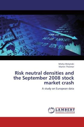 Risk neutral densities and the September 2008 stock market crash 