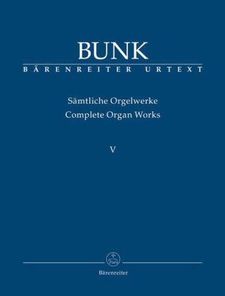 Sämtliche Orgelwerke - Werke op. 65, 80, 81 