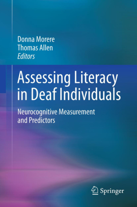 Assessing Literacy in Deaf Individuals 
