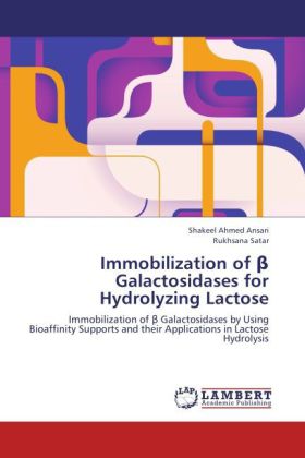 Immobilization of beta Galactosidases for Hydrolyzing Lactose 