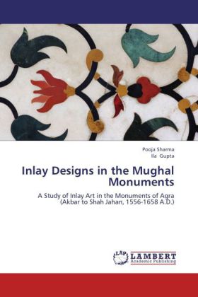 Inlay Designs in the Mughal Monuments 