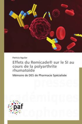 Effets du Remicade® sur le SI au cours de la polyarthrite rhumatoïde 