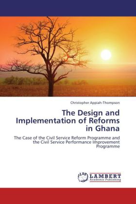 The Design and Implementation of Reforms in Ghana 