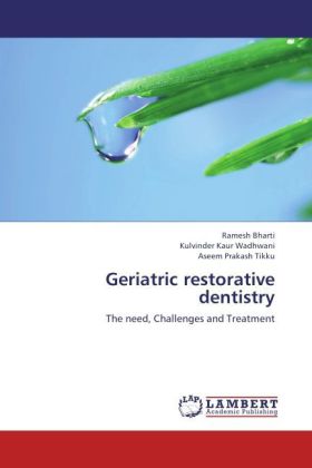 Geriatric restorative dentistry 