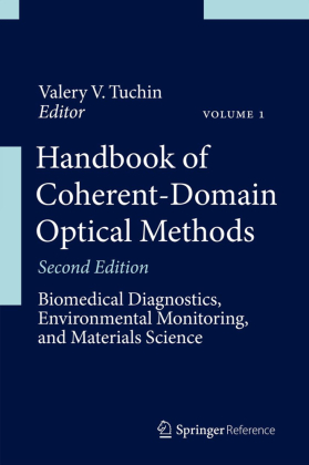 Handbook of Coherent-Domain Optical Methods, 2 Teile 