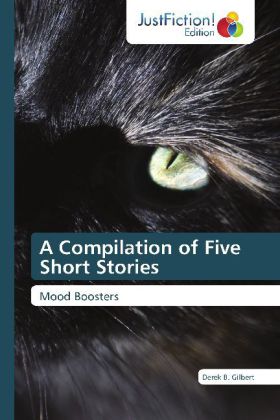 A Compilation of Five Short Stories 