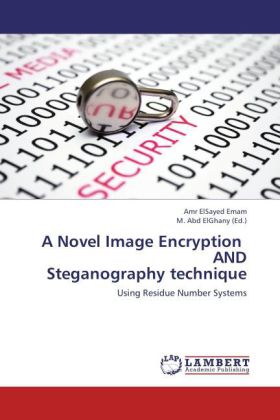 A Novel Image Encryption AND Steganography technique 