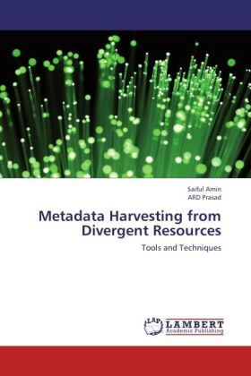 Metadata Harvesting from Divergent Resources 