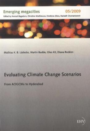 Evaluating Climate Change Scenarios 