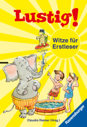 Lustig! Die besten Witze für Erstleser, Leseanfänger und Grundschüler Cover