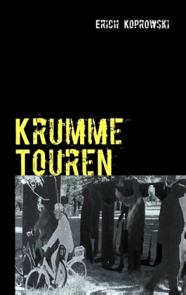 Krumme Touren 