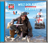 WAS IST WAS Hörspiel: Welt der Piraten / Schiffe, Audio-CD