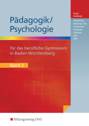 Pädagogik/Psychologie für das Berufliche Gymnasium in Baden-Württemberg 